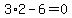 3%2A2-6=0