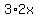 3%2A2x