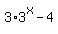 3%2A3%5Ex+-+4