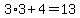 3%2A3+%2B+4=13