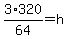 3%2A320%2F64+=+h