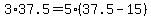3%2A37.5=5%2837.5-15%29