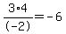 3%2A4%2F-2+=+-6