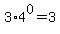 3%2A4%5E0=3