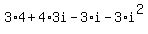 3%2A4+%2B+4%2A3i+-+3%2Ai+-+3%2Ai%5E2
