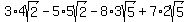 3%2A4sqrt%282%29-5%2A5sqrt%282%29-8%2A3sqrt%285%29%2B7%2A2sqrt%285%29