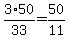 3%2A50%2F33+=+50%2F11