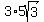3%2A5sqrt%283%29