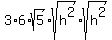 3%2A6%2Asqrt%285%29%2Asqrt%28h%5E2%29%2Asqrt%28h%5E2%29