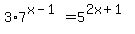 3%2A7%5E%28x-1%29=5%5E%282x%2B1%29
