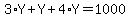 3%2AY+%2B+Y+%2B+4%2AY+=+1000