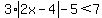 3%2Aabs%282x-4%29-5%3C7