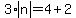 3%2Aabs%28n%29+=+4%2B2
