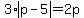 3%2Aabs%28p-5%29+=+2p