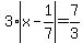 3%2Aabs%28x-1%2F7%29=7%2F3