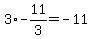3%2Aexpr%28-11%2F3%29=-11