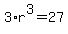 3%2Ar%5E3=27