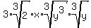 3%2Aroot%283%2C2%29%2Ax%2Aroot%283%2Cy%5E3%29%2Aroot%283%2Cy%29