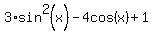 3%2Asin%5E2%28x%29-4cos%28x%29%2B1