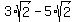 3%2Asqrt%282%29+-+5%2Asqrt%282%29