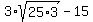 3%2Asqrt%2825%2A3%29+-+15