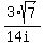 3%2Asqrt%287%29%2F%2814i%29