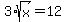 3%2Asqrt%28x%29=12