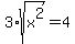 3%2Asqrt%28x%5E2%29=4