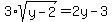 3%2Asqrt%28y-2%29=+2y-3