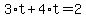 3%2At%2B4%2At=2