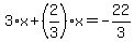 3%2Ax%2B%282%2F3%29%2Ax=-22%2F3