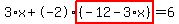3%2Ax%2B-2%2Ahighlight%28%28-12-3%2Ax%29%29=6