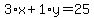 3%2Ax%2B1%2Ay=25