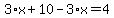 3%2Ax%2B10-3%2Ax=4