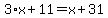 3%2Ax%2B11+=+x%2B31