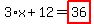 3%2Ax%2B12=highlight_red%28+36+%29