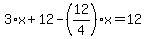 3%2Ax%2B12-%2812%2F4%29%2Ax=12