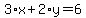 3%2Ax%2B2%2Ay=6