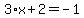 3%2Ax%2B2=-1