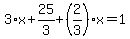 3%2Ax%2B25%2F3%2B%282%2F3%29%2Ax=1