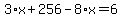 3%2Ax%2B256-8%2Ax=6
