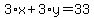 3%2Ax%2B3%2Ay=33