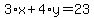 3%2Ax%2B4%2Ay=23