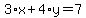 3%2Ax%2B4%2Ay=7