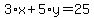 3%2Ax%2B5%2Ay=25
