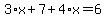 3%2Ax%2B7%2B4%2Ax=6