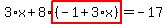 3%2Ax%2B8%2Ahighlight%28%28-1%2B3%2Ax%29%29=-17