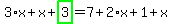 3%2Ax%2Bx%2Bhighlight_green%28+3+%29=7%2B2%2Ax%2B1%2Bx