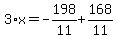 3%2Ax=-198%2F11%2B168%2F11