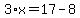 3%2Ax=17-8